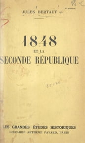 1848 et la Seconde République