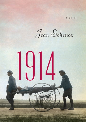 1914 - Jean Echenoz