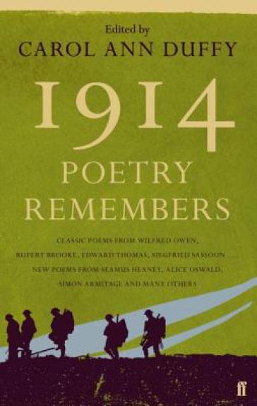 1914: Poetry Remembers - Carol Ann Duffy