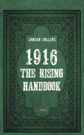 1916: The Rising Handbook