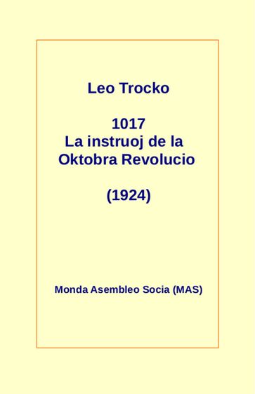 1917 La instruoj de la Oktobro - Leo Trocko
