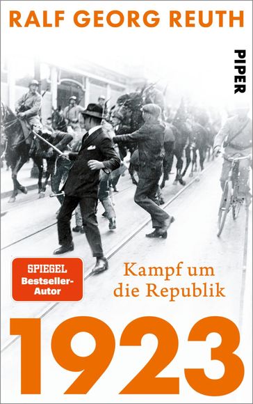 1923  Kampf um die Republik - Ralf Georg Reuth