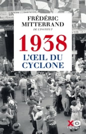 1938, l oeil du cyclone