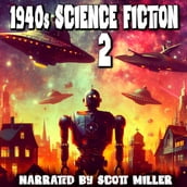 1940s Science Fiction 2 - 16 Science Fiction Short Stories From the 1940s