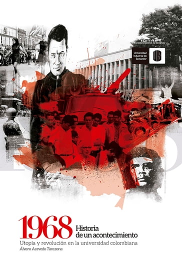1968: Historia de un acontecimiento - Álvaro Acevedo