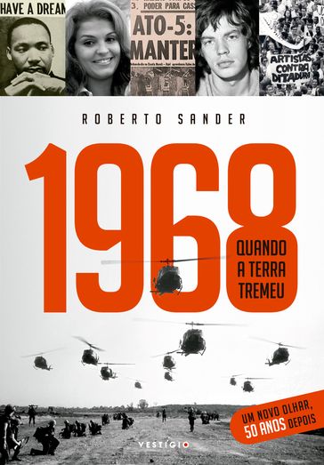 1968: Quando a Terra tremeu - Roberto Sander