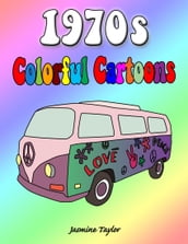 1970s Colorful Cartoons