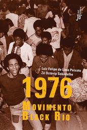 1976: Movimento Black Rio