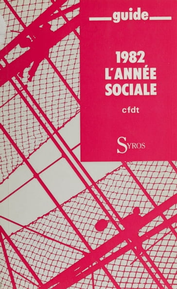 1982 l'année sociale - CFDT