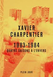 1983-1984 : Quatre saisons à l envers