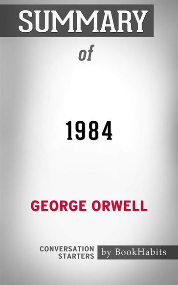 1984 (Signet Classics): byGeorge Orwell   Conversation Starters - dailyBooks