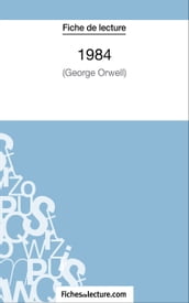1984 de George Orwell (Fiche de lecture)