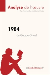 1984 de George Orwell (Analyse de l oeuvre)