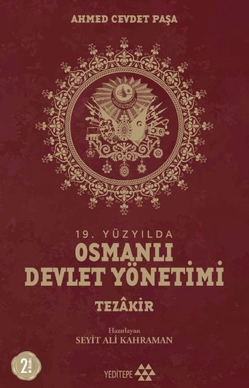 19.Yüzylda Osmanl Devlet Yönetimi - Tezkir (Cilt 4) - Ahmed Cevdet Paa