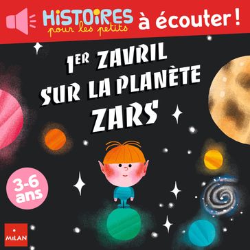 1er zavril sur la planète Zars - Céline Claire