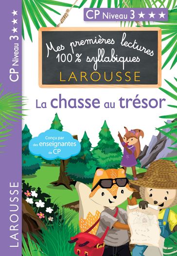 1ères lectures 100% syllabiques - La chasse au trésor - Giulia Levallois - Hélène Heffner