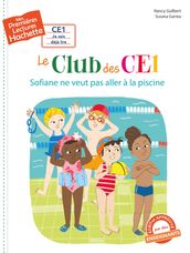 1res lectures (CE1) - Le club des CE1 n° 3 : Sofiane ne veut pas aller à la piscine