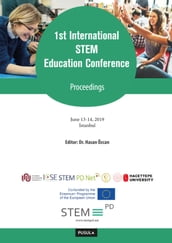 1st International STEM Education Conference Proceedings