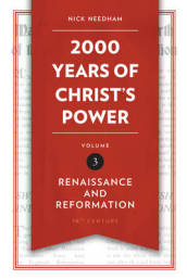 2,000 Years of Christ¿s Power Vol. 3