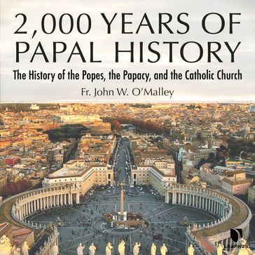 2,000 Years of Papal History - John W. O