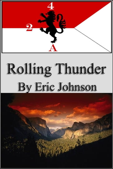 2-4 Cavalry: Rolling Thunder - Eric Johnson