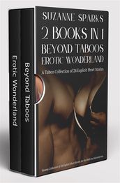 2 Books in 1 - Beyond Taboos & Erotic Wonderland