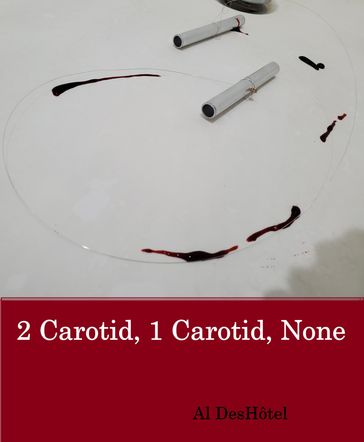 2 Carotid, 1 Carotid, None - Al DesHôtel