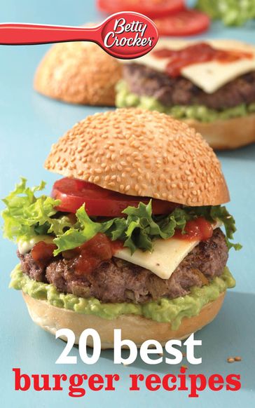 20 Best Burger Recipes - Betty Crocker