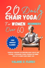 20 Daily Chair Yoga for Women Beginners Over 60