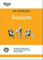 20 Dakikada Sunum