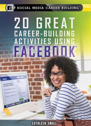 20 Great Career-Building Activities Using Facebook - Cathleen Small