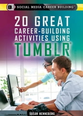 20 Great Career-Building Activities Using Tumblr