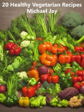 20 Healthy Vegetarian Recipes