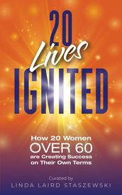 20 Lives Ignited