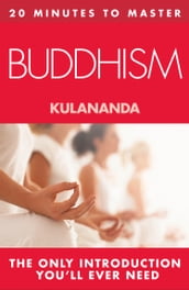 20 MINUTES TO MASTER  BUDDHISM
