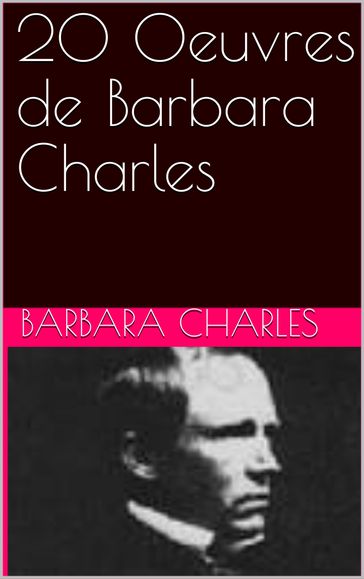 20 Oeuvres de Barbara Charles - Charles Barbara