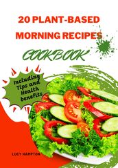 20 Plant-Based Morning Recipes