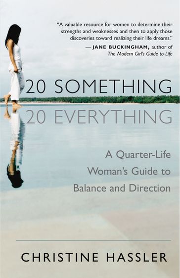 20 Something, 20 Everything - Christine Hassler