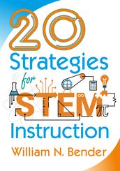 20 Strategies for STEM Instruction