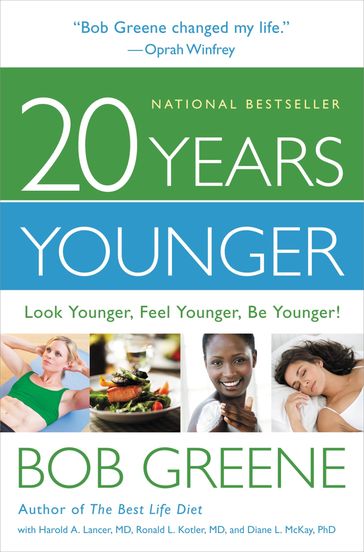 20 Years Younger - Bob Greene