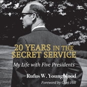 20 Years in the Secret Service