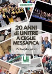 20 anni di Unitre a Ceglie Messapica