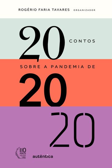 20 contos sobre a pandemia de 2020 - Rogério Faria Tavares
