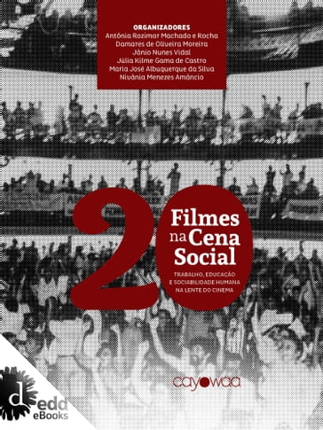 20 filmes na cena social - Giovanni Alves - Jânio Nunes Vidal