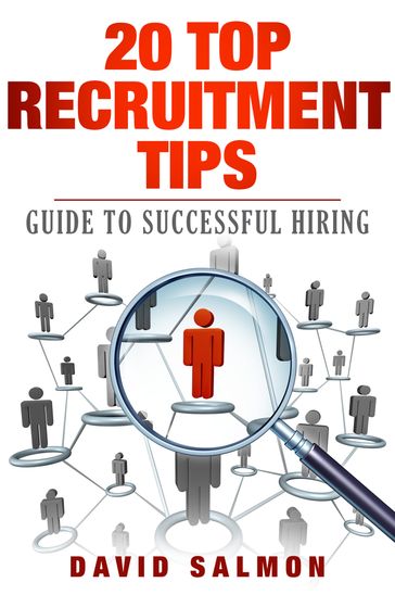 20 top recruitment Tips - David Salmon