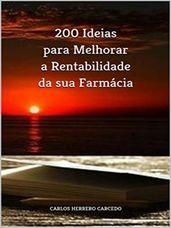 200 Ideias Para Melhorar A Rentabilidade Da Sua Farmácia