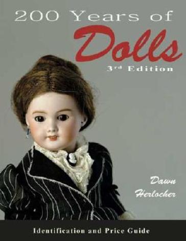 200 Years of Dolls - Dawn Herlocher