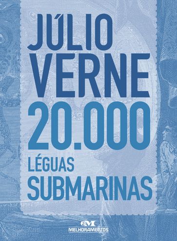 20.000 léguas submarinas - Júlio Verne - Maria Alice Sampaio Doria