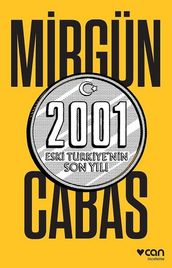 2001 Eski Türkiye nin Son Yl