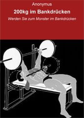 200kg im Bankdrücken